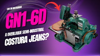 CONHEÇA A OVERLOQUE GN16D  COSTURA JEANS [upl. by Elatsyrk112]