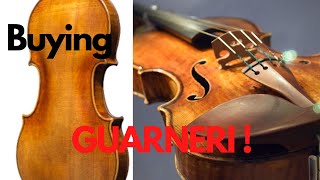 BUYING A GUARNERI VIOLIN [upl. by Akiemehs926]