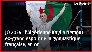 JO 2024  lAlgérienne Kaylia Nemour exgrand espoir de la gymnastique française en or [upl. by Tempest860]