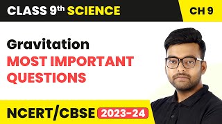 Gravitation  Most Important Questions  Class 9th Science Chapter 9 [upl. by Jocelin]