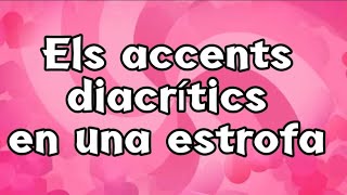 Accents diacrítics en una estrofa [upl. by Laufer586]