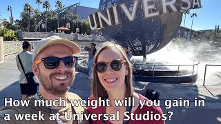 How much weight do you gain after a week at Universal Studios [upl. by Rellek]