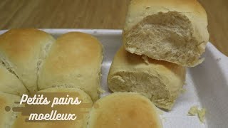 Petits pains moelleux [upl. by Giulia]