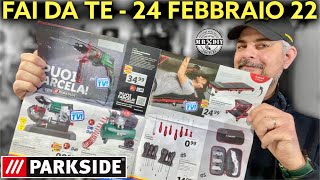 Volantino lidl Parkside fai da te 24 febbraio 2022 sega a nastro per metalli compressore carrello [upl. by Calvano29]