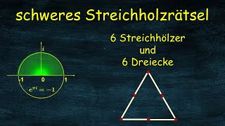 6 Dreiecke aus 6 Streichhölzern  schweres Streichholzrätsel [upl. by April978]