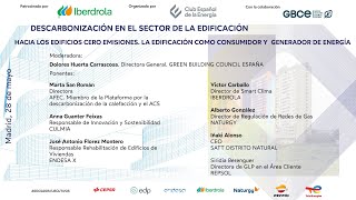 HACIA LOS EDIFICIOS CERO EMISIONES LA EDIFICACIÓN COMO CONSUMIDOR Y GENERADOR DE ENERGÍA [upl. by Eolanda]