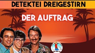 DETEKTEI DREIGESTIRN  DER AUFTRAG krimihörspiel retro 80er 1984 [upl. by Yemorej]