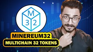 Minereum32  A Mintable MultiChain Token Limited To 32 Tokens Supply [upl. by Fredrick605]