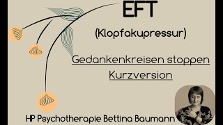 EFT Gedankenkreisen stoppen 5 min [upl. by Carly]