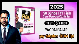 TYT Fizik Soru Bankası Çözümleri Test 3  Dalgalar  OPTİK [upl. by Papagena788]