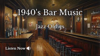 Old Bar Music  1930s  1940s Relaxing Music  Vintage Piano amp Jazz  1 Hour [upl. by Antonin789]