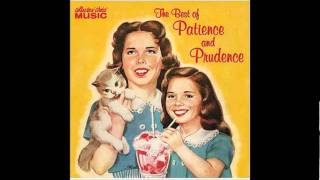 Patience and Prudence  Tonight You Belong To Me alternative take  upbeat [upl. by Leopoldeen]