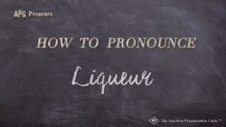 How to Pronounce Liqueur Real Life Examples [upl. by Elleinet]