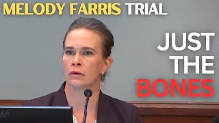 Melody Farris Trial Pt 27  Forensic Anthropologist [upl. by Talich936]