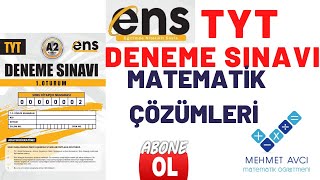 ENS YAYINLARI TYT A2 DENEME SINAVI MATEMATÄ°K Ã‡Ã–ZÃœMLERÄ° TEK PART [upl. by Glaser]