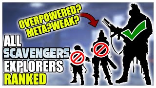 Explorers Tier List Scavengers [upl. by Eterg581]