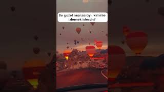 ✨ Kapadokya’nın büyüleyici balon manzarası Bu güzelliği kiminle paylaşmak istersin 💕🌅 [upl. by Ganley]