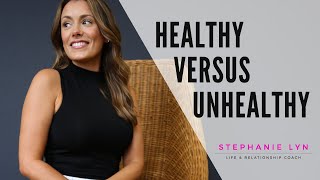 Healthy vs Unhealthy Relationships  Tips to Healthy Love [upl. by Onitram]