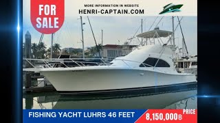 boat for sale  FISHING YACHT LUHRS 46 FEET [upl. by Ainat]