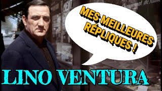 LES MEILLEURES RÉPLIQUES DE LINO VENTURA [upl. by Eked]