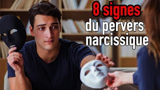 8 SIGNES POUR RECONNAITRE UN PERVERS NARCISSIQUE PN [upl. by Dunlavy]