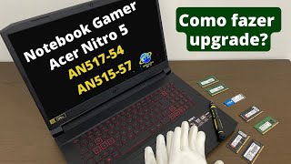 Upgrade Notebook Gamer Acer Nitro 5 AN51754 e Acer Nitro 5 AN51557 [upl. by Nottarts903]