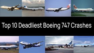 Top 10 Most Dangerous Boeing 747 Incidents [upl. by Ordnajela757]