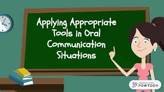 Applying Appropriate Tools in Oral Communication Situations [upl. by Karney250]