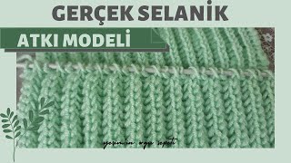 GERÇEK SELANİK MODELİ NASIL ÖRÜLÜR  KOLAY ATKI MODELİ [upl. by Inva]