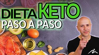 Guía COMPLETA de DIETA KETO  Paso a Paso [upl. by Levenson422]