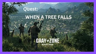 WHEN A TREE FALLS  GZW NIGHT amp DAY UPDATE QUEST [upl. by Aryajay]