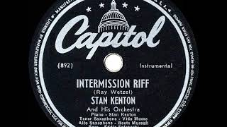 1946 HITS ARCHIVE Intermission Riff  Stan Kenton [upl. by Corie]