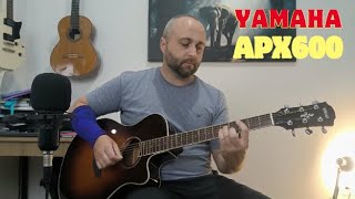 Review Violão Yamaha APX600 [upl. by Aienahs874]