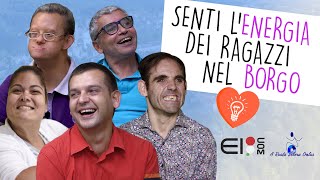 La vita al Borgo Sociale i ragazzi si raccontano [upl. by Turmel]