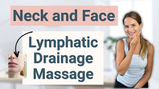 Lymphatic Drainage Massage for Face Head amp Neck Swelling or Lymphedema  By a Lymphedema Therapist [upl. by Ayerim]