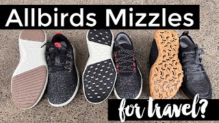 Are the Allbirds Mizzle Shoes worth it for Travel [upl. by Eocsor]