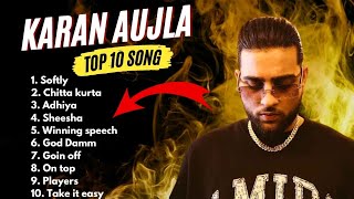 Karan Aujla All Songs  Karan Aujla New songs 2024  karanaujla all song trending songs [upl. by Tybie940]