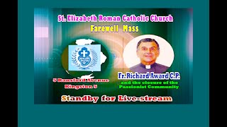 FR RICHARD AWARD  Farewell Mass  September 22 2024 [upl. by Suivart]