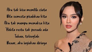 Tak Selalu Memiliki  Lyodra  Lirik Lagu  Tuhan tolonglah benar aku inginkan dirinya [upl. by Skippie746]