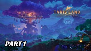 TARISLAND Gameplay Part 1 [upl. by Terra95]