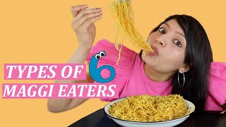 TYPES OF MAGGI EATERS 6  Laughing Ananas [upl. by Idnac]