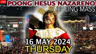 LIVE Quiapo Church Mass Today  16 May 2024 Thursday HEALING MASS [upl. by Oby]