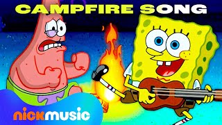 SpongeBob The Campfire Song Song Sing Along 🏕  Nick Music [upl. by Boswell]