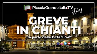 Greve in Chianti  Piccola Grande Italia [upl. by Myrle]