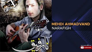 Mehdi Ahmadvand  Narafigh  مهدی احمدوند  نارفیق [upl. by Asirem634]