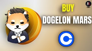 How To Buy Dogelon Mars On Coinbase Wallet 2024 [upl. by Freedman736]