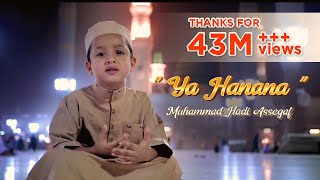 Muhammad Hadi Assegaf  Ya Hanana Official Lyric Video [upl. by Sam]