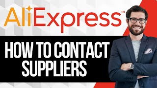 How to Contact AliExpress Suppliers for Dropshipping [upl. by Ahsilra79]