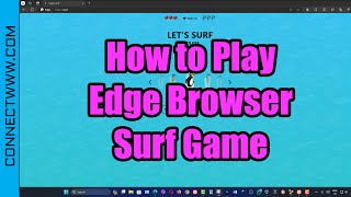 How to Play Microsoft Edge Browser Surf Game [upl. by Notsej]