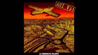 La Cumbancha Volante  Ahi va 2018 Full Album [upl. by Galloway]